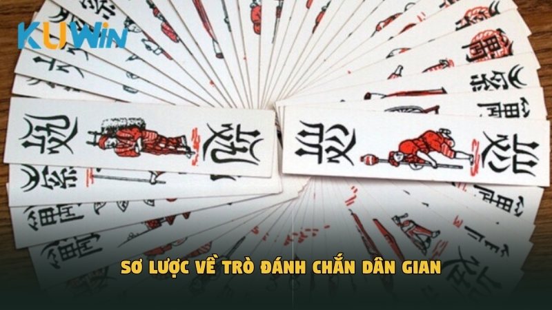 Sơ lược về trò đánh Chắn dân gian