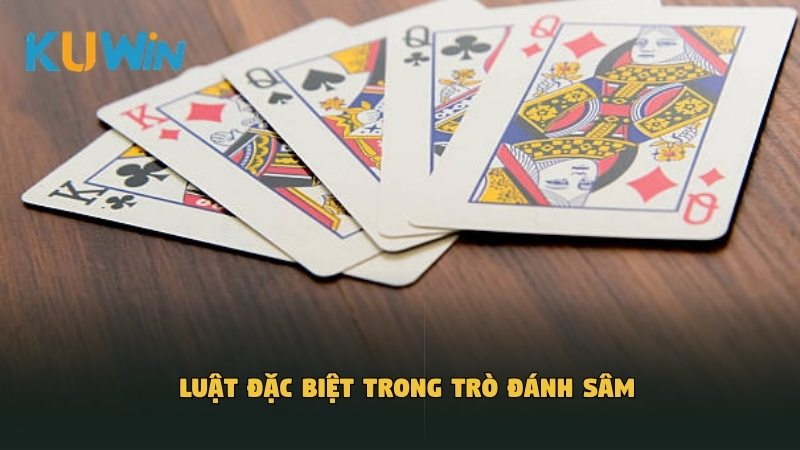 Luật đặc biệt trong trò đánh Sâm