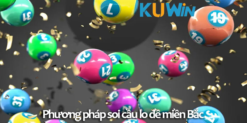 Khám phá các cách soi cầu và mẹo đánh lô đề miền Bắc chính xác trên EE88